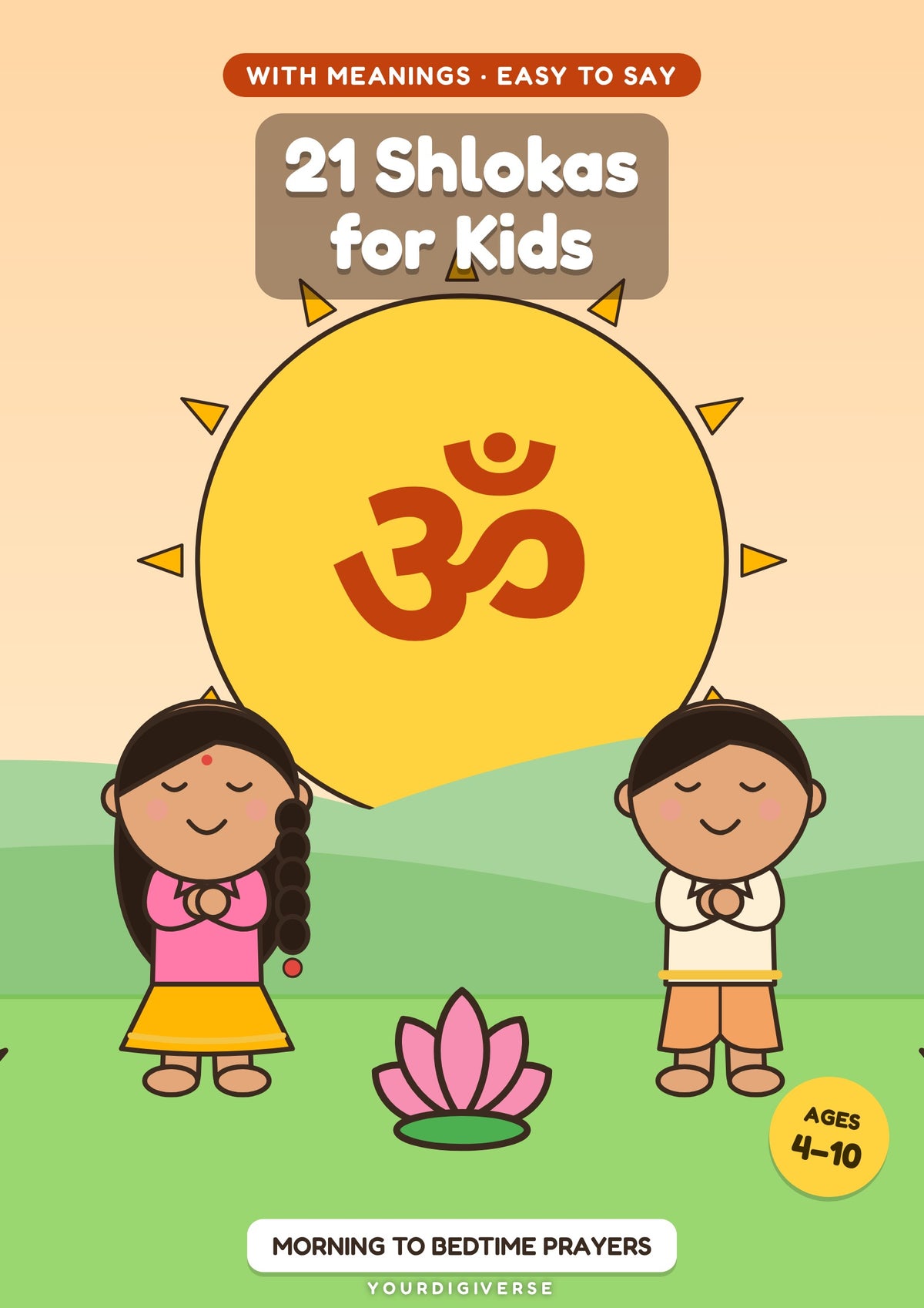 21 Shlokas for Kids — With Meanings, Easy to Say, Morning to Bedtime (PDF eBook)