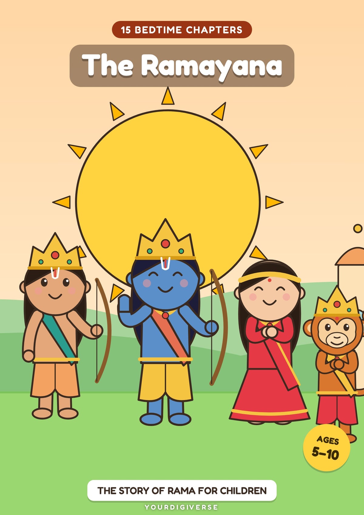 The Ramayana in 15 Bedtime Chapters — Illustrated for Kids 5–10 (PDF eBook)