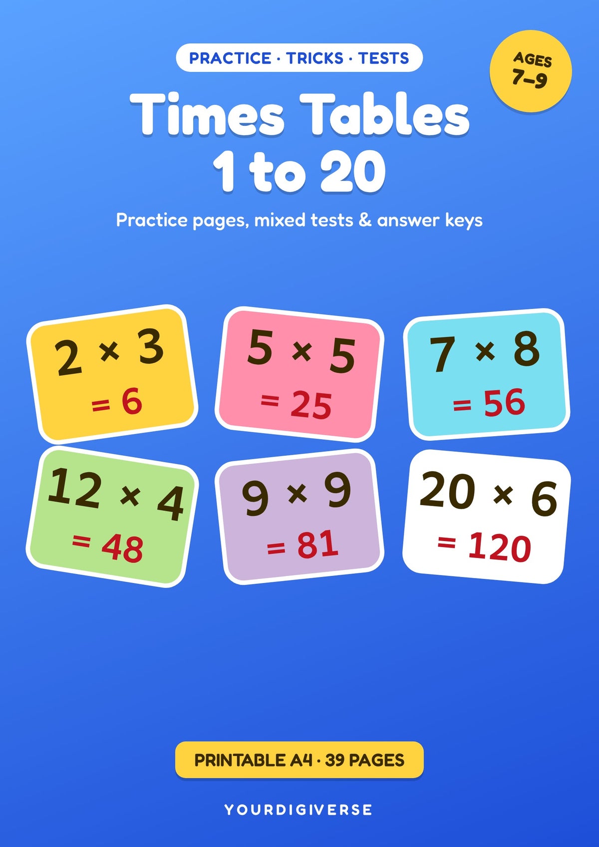 Times Tables 1–20 Practice Book — Tricks, Mixed Tests & Answer Keys, Kids 7–9 (A4 PDF)