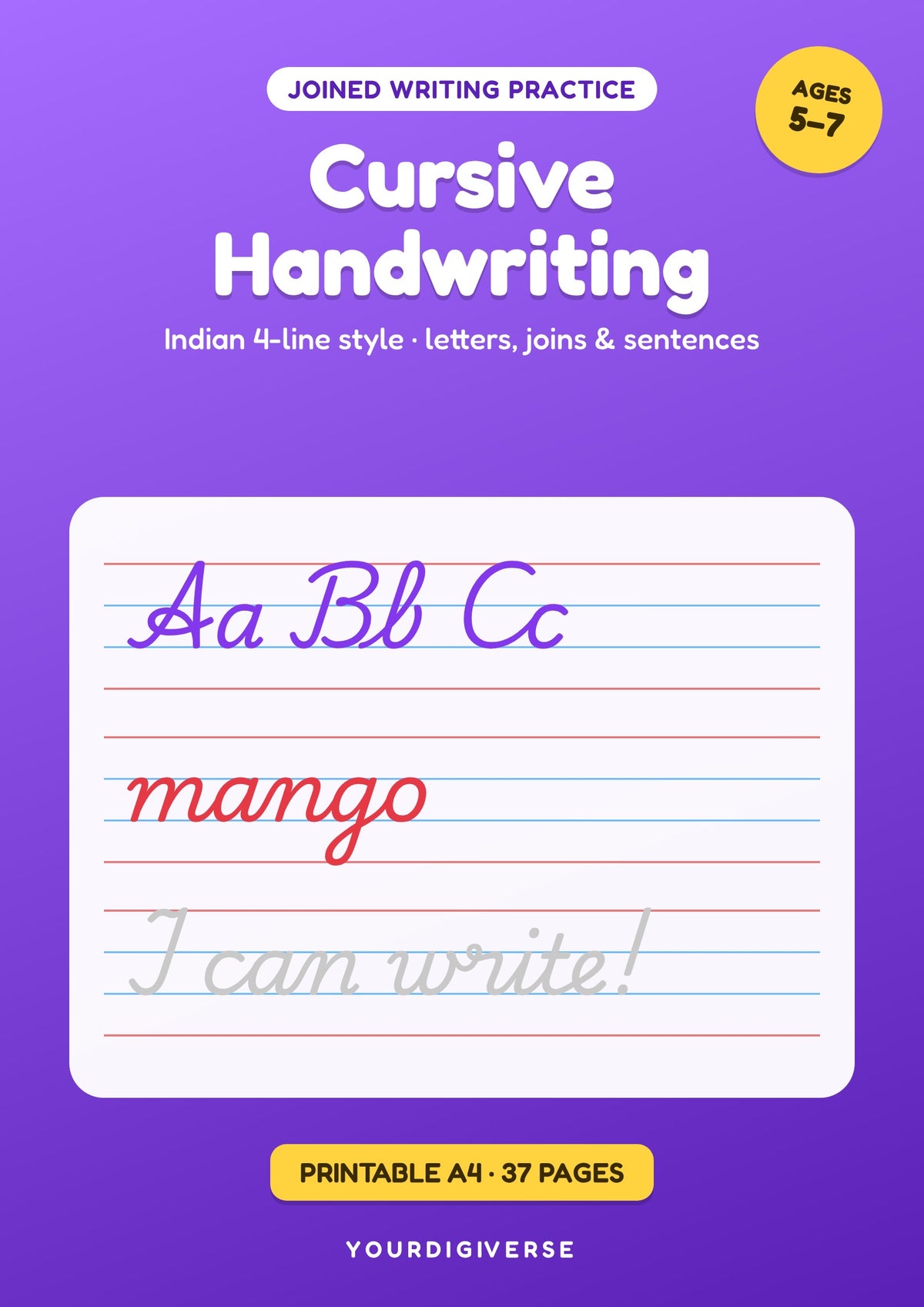 Cursive Handwriting Practice — Indian 4-Line Joined Writing Workbook, Kids 5–7 (A4 PDF)