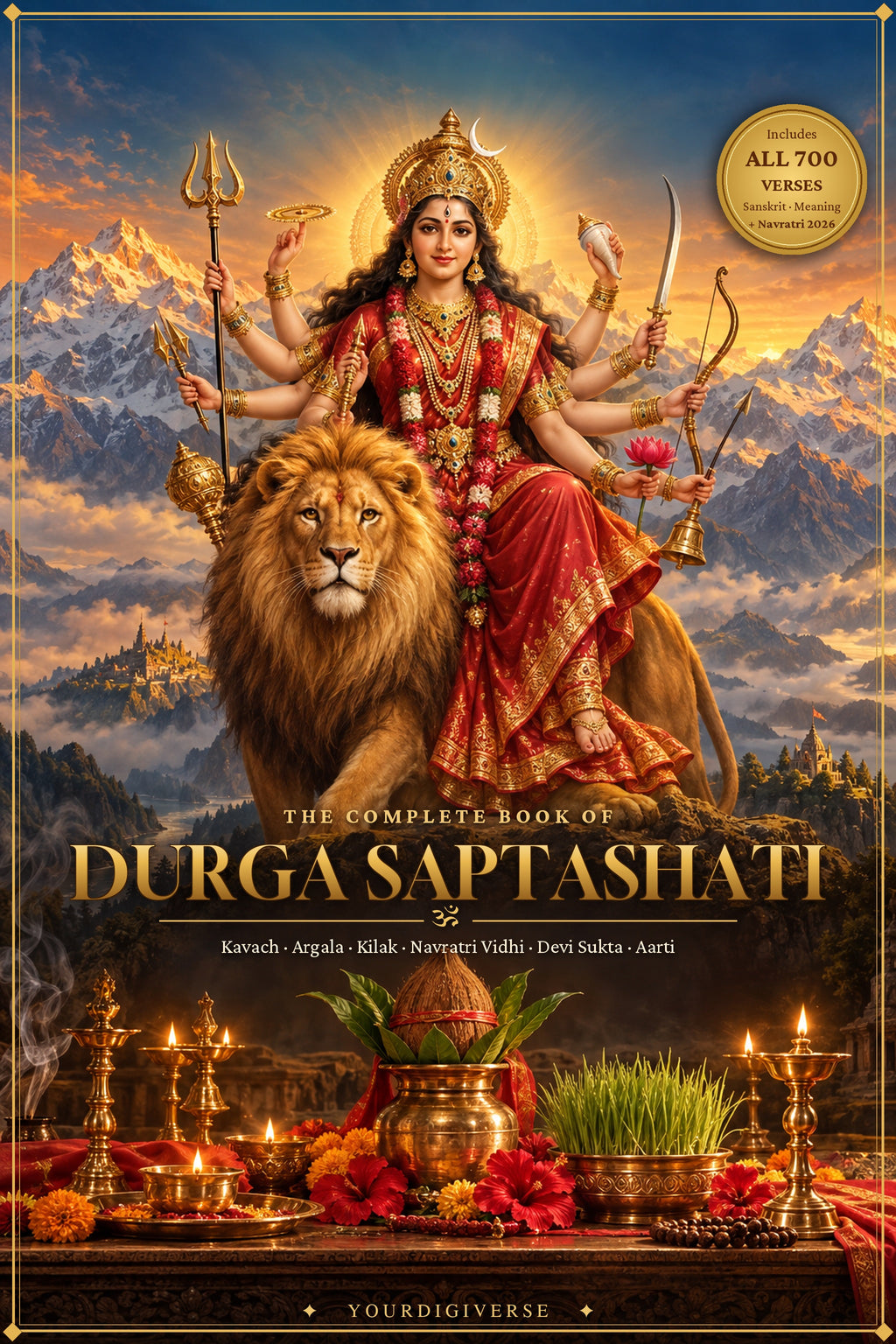 The Complete Book of Durga Saptashati — All 700 Verses + Kavach, Argala, Kilak + Navratri 2026 Puja Vidhi