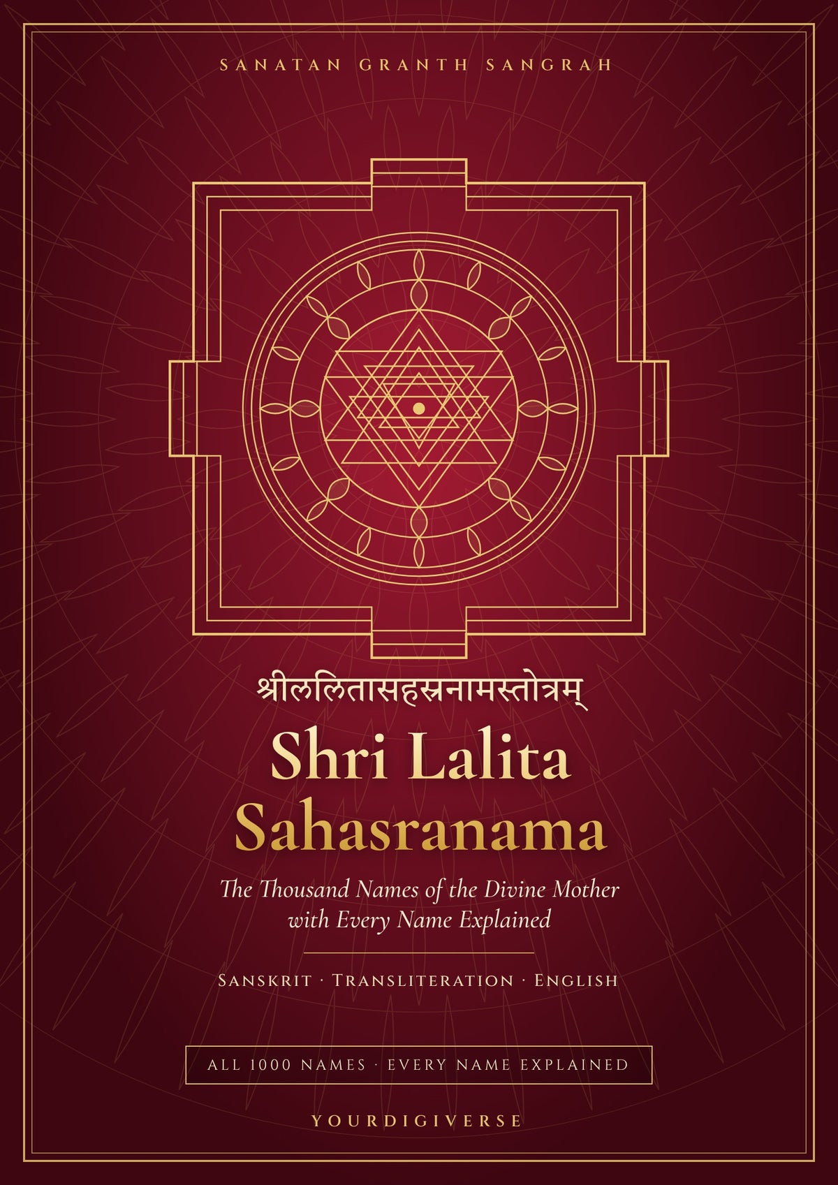 Shri Lalita Sahasranama with Meaning — All 1000 Names Explained, Every Verse + Dhyanam & Phalashruti