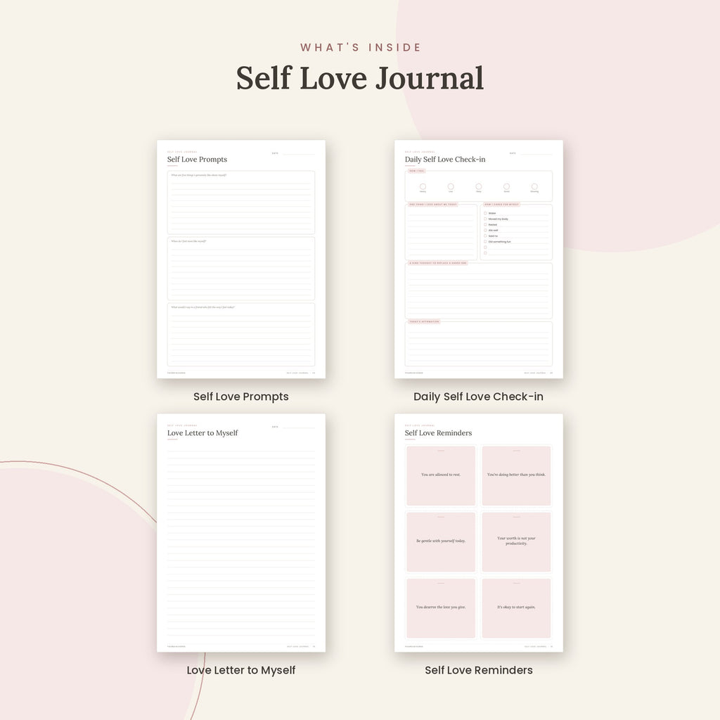Inside the Self Love Journal printable: Self Love Prompts, Daily Self Love Check-in, Love Letter to Myself pages